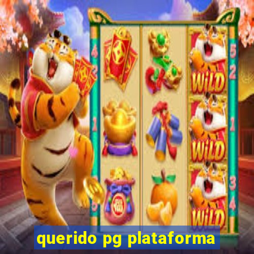 querido pg plataforma